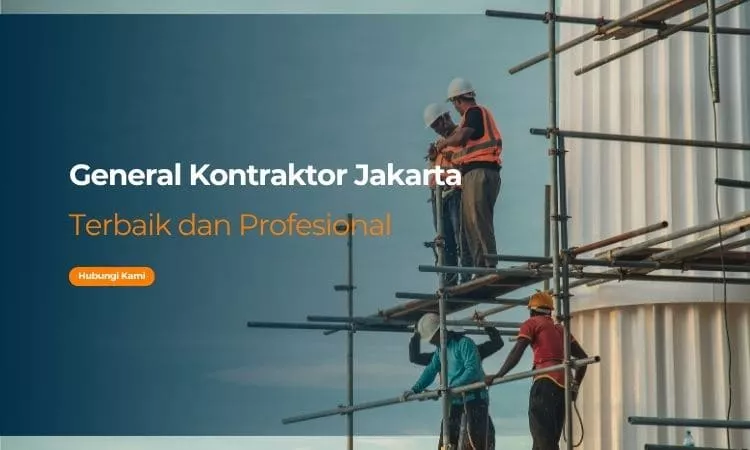 General Kontraktor Jakarta